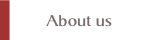 About us.